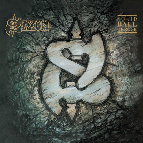 Saxon - A Solid Ball of Rock - Zortam Music