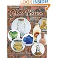 Collectors Guide to Glass Banks by Charles V. Reynolds
