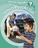 When people die