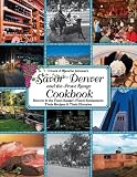Savor Denver And The Front Range Cookbook