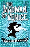 The madman of Venice