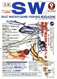 SALT WATER GAME FISHING MAGAZINE (ソルトウォーターゲームフィッシイングマガジン) 2007年 09月号 [雑誌]