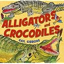 Alligators and Crocodiles