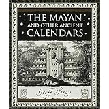 the mayan and other ancient calendars wooden books
