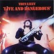 Live And Dangerous [VINYL]