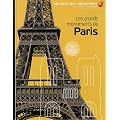 Les grands monuments de Paris