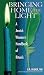 Bringing Home the Light: A Jewish Woman's Handbook of Rituals by E. M. Broner