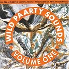 Wild Paarty Sounds, Vol. 1 { Various Artists } by Jah Woosh