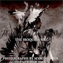 People of the Dancing Sky: The Iroquois Way