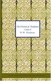The History of Pendennis, Volume II