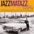 Jazzmatazz Vol.2 - The New Reality