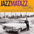 Jazzmatazz Vol.2 - The New Reality