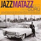 Jazzmatazz Vol.2 - The New Reality