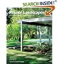 Private Landscapes: Modernist Gardens in Southern California