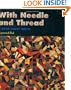 With Needle and Thread: A Book About Quilts