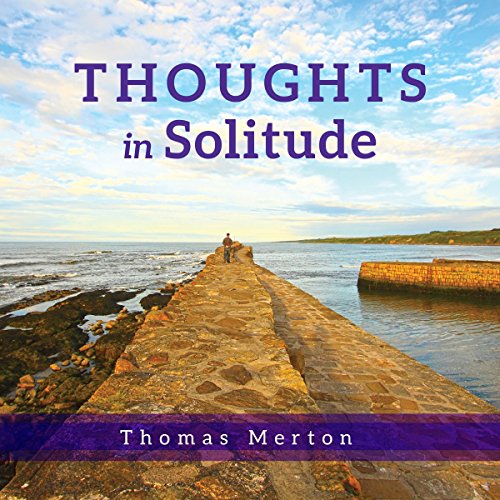 Thoughts in Solitude