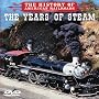 The History of American Railroads: The Years of Steam