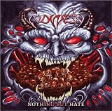 Nothing But Hate