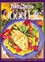 The Good Life: A Healthy Cookbook