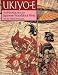 Ukiyo-e: An Introduction to Japanese Woodblock Prints by Tadashi Kobayashi
