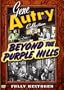 Gene Autry Collection: Beyond the Purple Hills