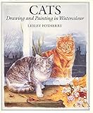 Cats : drawing and painting in watercolour