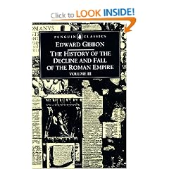 The History of the Decline and Fall of the Roman Empire: Vol 3 (Penguin Classics)