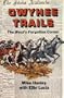 Owyhee Trails: The West's Forgotten Corner