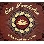 Om Deeksha!: A Musical Offering of Blissful Energy