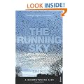 The Running Sky: A Bird-Watching Life