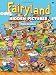 Fairyland Hidden Pictures (Dover Children's Activity Books) by Diana Zourelias