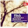 Fibich: Piano Quartet, Op. 11 & Quintet, Op. 42