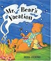 Mr. Bear's Vacation