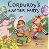 Corduroy's easter party (Reading Railroad Books)