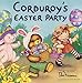 Corduroy's Easter Party