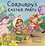 Corduroy's easter party (Reading Railroad Books)