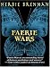 Faerie Wars (Faerie Wars, Book 1)