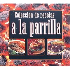 Coleccion De Recetas A La Parrilla (Favorite Brand Name/Best-Loved) (Spanish Edition)