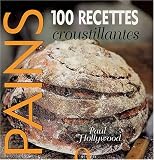 Revue Hachette  / Pains : 100 Recettes croustillantes