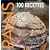 Pains : 100 Recettes croustillantes