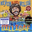 Dilligaf [Australian Import]