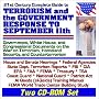 21st Century Complete Guide to Terrorism and the Government Response to September 11th - Government, White House, and Congressional Documents on the War ... Trade Center Building Study (Two CD-ROM Set) 21st Century Complete Guide to Terrorism and the Government Response to September 11th - Government, White House, and Congressional Documents on the War ... Trade Center Building Study (Two CD-ROM Set)