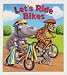 Let's Ride Bikes