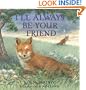 I'll Always Be Your Friend
