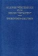 Kleines W�rterbuch zum Neuen Testament griechisch - deutsch