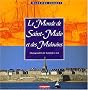 Le Monde de Saint-Malo et des Malouins