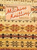Techniques in machine knitting
