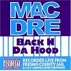 Back 'N Da Hood by  Mac Dre 