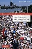 Moral movements and foreign policy