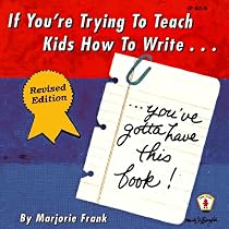 If You're Trying to Teach Kids How to Write: You've Gotta Have This Book! (Kids' Stuff)